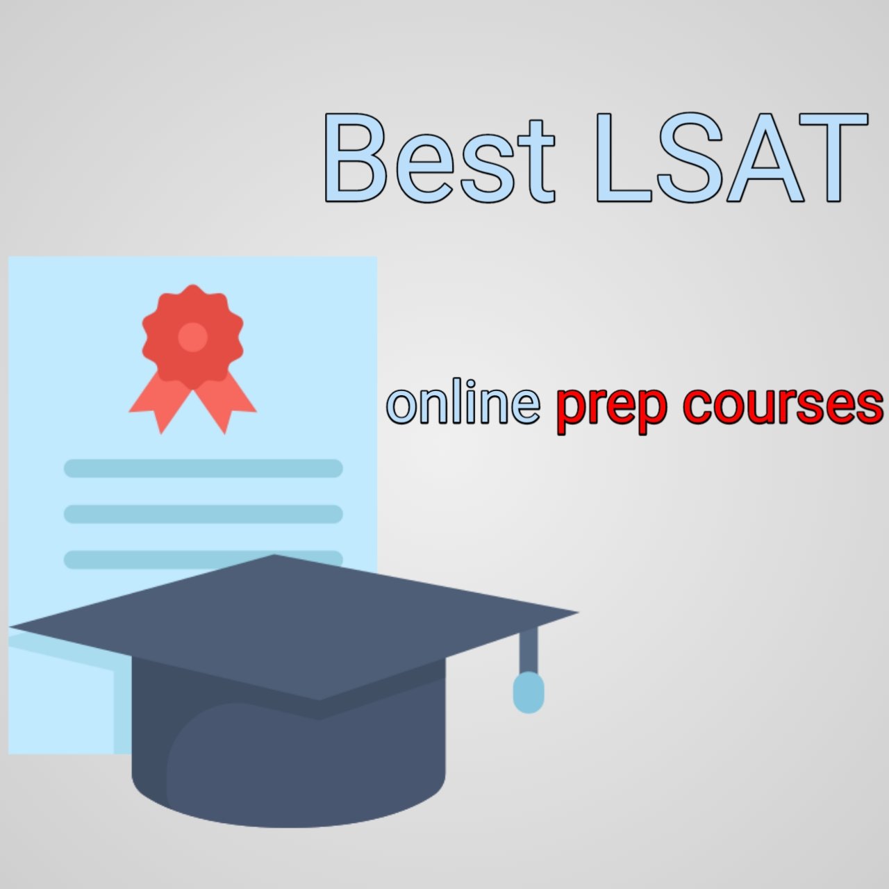 Best LSAT online prep courses