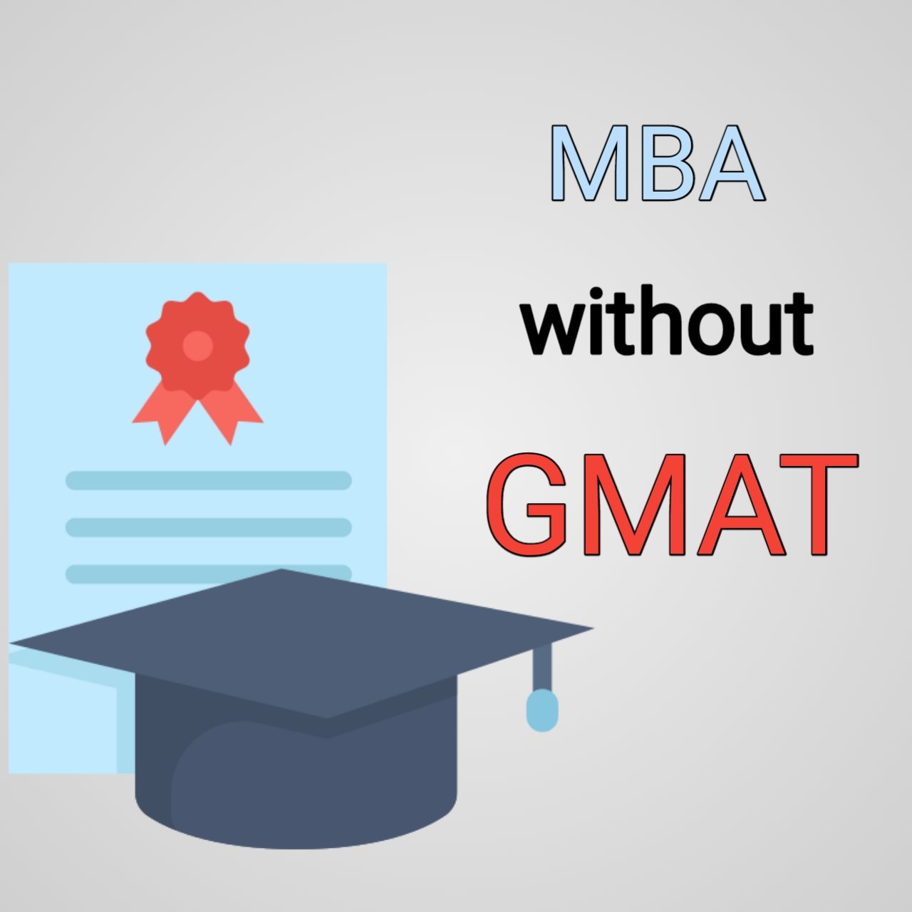 MBA without GMAT