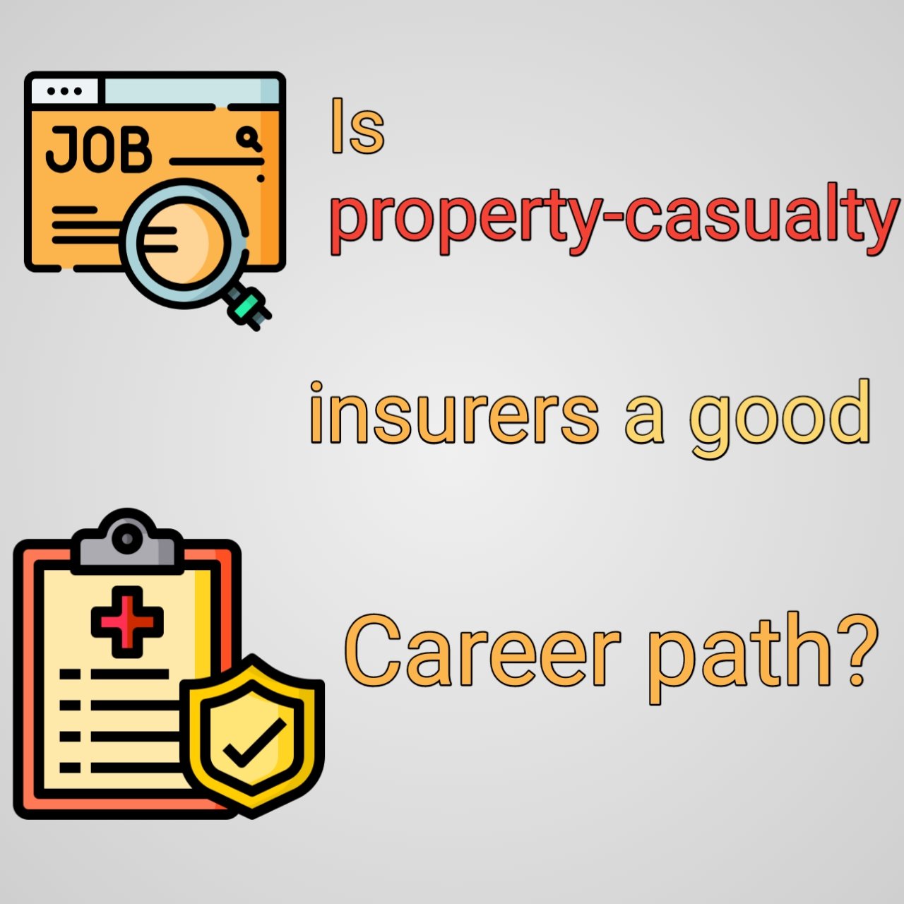 Is property-casualty insurers a good career path?